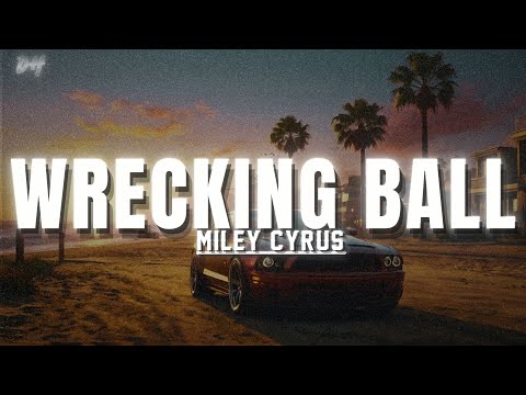 Miley Cyrus – Wrecking Ball
