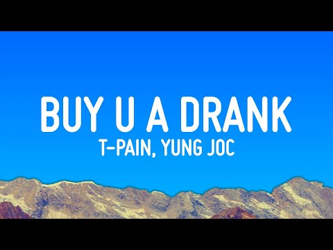 T-Pain – Buy U A Drank ft. Yung Joc