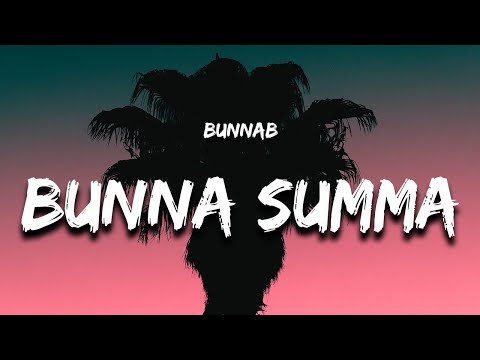 Bunna Summa – BunnaB